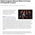 Dallas Surgeons Discuss When to Pursue Orthopaedic Surgery